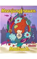 Meerjungfrauen Malbuch für Kinder