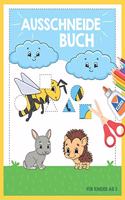 Ausschneide-Buch für Kinder ab 3: großes Bastelbuch zum Schneiden lernen für Jungen und Mädchen (ab 3 Jahre)