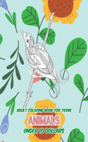 Adult Coloring Book for Teens - Animals - Under 10 Dollars