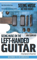 Seeing Music on the Left-Handed Guitar