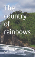 country of rainbows