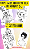 Simple Princess Coloring Book For Toddlers