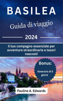 Basilea Guida di viaggio 2024