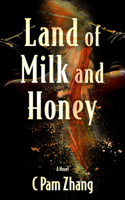 Land of Milk and Honey