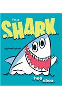 I'm a Shark: (English)