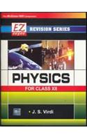 EZ Revision Series:Physics For Class XII