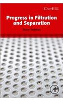 Progress in Filtration and Separation