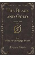 The Black and Gold, Vol. 3: March, 1913 (Classic Reprint): March, 1913 (Classic Reprint)