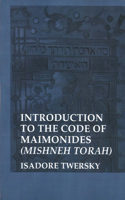 Introduction to the Code of Maimonides (Mishneh Torah)