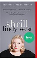 Shrill: (English)
