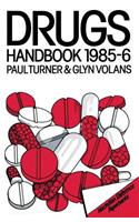 Drugs Handbook 1985-86