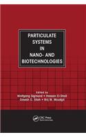 Particulate Systems in Nano- and Biotechnologies