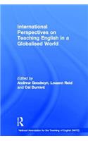 International Perspectives on Teaching English in a Globalised World