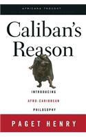 Caliban's Reason