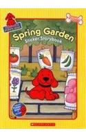 Cliffords Puppy Days: Spring Garden Sticker Storybook
