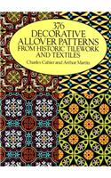 37 Decorative Allover Patterns from Historic Tile Work and Textiles: (Dover Pictorial Archive)