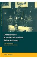 Literature and Material Culture from Balzac to Proust