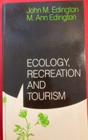 Ecology, Recreation and Tourism