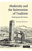 Modernity and the Reinvention of Tradition