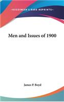 Men and Issues of 1900