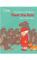 Queen & MR Brown: Meet the Rats