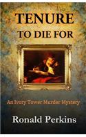 Tenure to Die For
