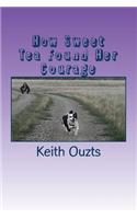 How Sweet Tea Found Her Courage