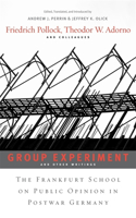 Group Experiment and Other Writings