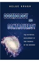 Cosmology and Controversy