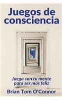 Juegos de consciencia