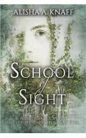 School of Sight