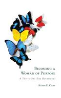Becoming a Woman of Purpose