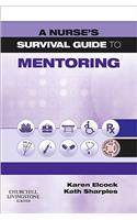 A Nurse's Survival Guide to Mentoring