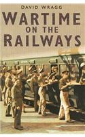 Wartime on the Railways