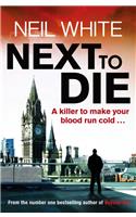 Next to Die