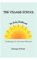 Village School for Early Childhood