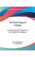 The Three Kings of Cologne