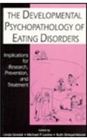 Developmental Psychopathology of Eating Disorders