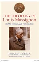The Theology of Louis Massignon