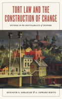 Tort Law and the Construction of Change