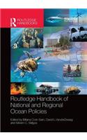 Routledge Handbook of National and Regional Ocean Policies