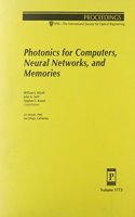 Photonics For Computers Neural Networks & Memo