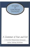Grammar of Fear and Evil
