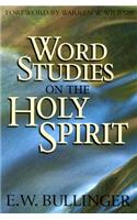 Word Studies on Holy Spirit