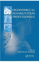 Ergonomics for Rehabilitation Professionals