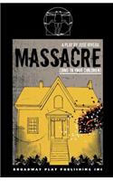 Massacre: Sing to Your Children