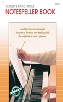 Alfred's Basic Adult Piano Course,: Notespeller Book, Level 1