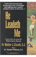 He Leadeth Me