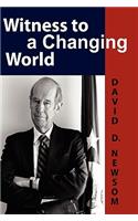 Witness to a Changing World