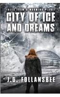 City of Ice and Dreams